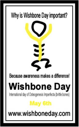 Can-Do-Ability: Wishbone Day – May 6th 2011 – International Brittle Bones Awareness Day – Go Yellow!